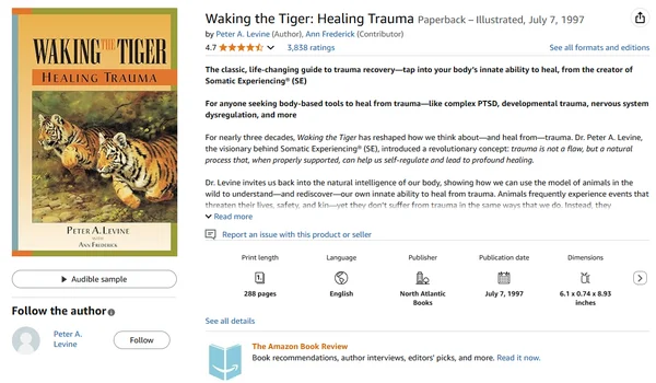 Waking the Tiger: Healing Trauma (Den Tiger wecken: Trauma heilen)